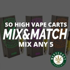 So High Extracts 1ML Carts – Mix and Match 5 Carts